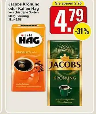 WEZ Jacobs krönung oder kaffee hag Angebot