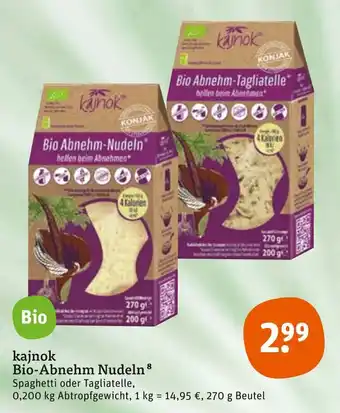 tegut Kajnok Bio-Abnehm Nudeln 270 g Angebot