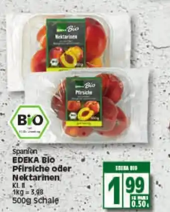 Elli Markt Spanien Edeka Bio Pfirsiche oder Nektarinen 500g Angebot