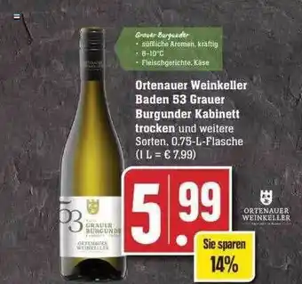 Edeka Ortenauer weinkeller baden 53 grauer burgunder kabinett trocken Angebot