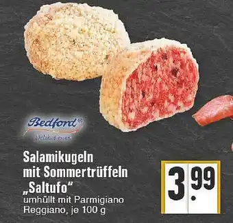 Edeka Salamikugeln mit sommertrüffeln „saltufo“ Angebot