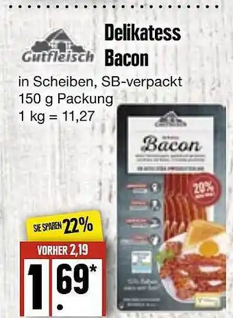 Edeka Frischemarkt Delikatess bacon gutfleisch Angebot