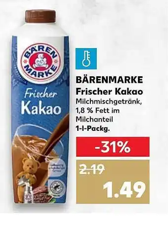 Kaufland Bärenmarke frischer kakao Angebot