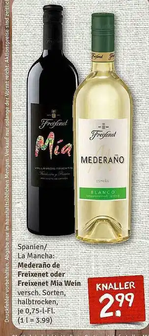 nahkauf Spanien la mancha: mederaño de freixenet oder freixenet mia wein Angebot