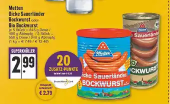 Edeka Metten dick sauerlânder bockwurst oder bio bockwurst Angebot