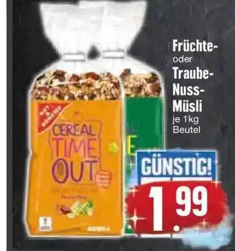 Edeka Früchte- oder traube-nuss-müsli Angebot