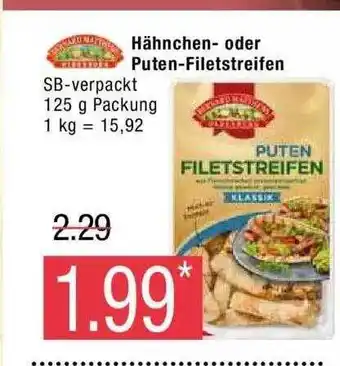 Marktkauf Hähnchen- oder puten-filetstreifen Angebot