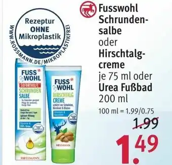 Rossmann Fusswohl Schrundensalbe oder Hirschtalgcreme 75ml oder Urea Fußbad 200ml Angebot
