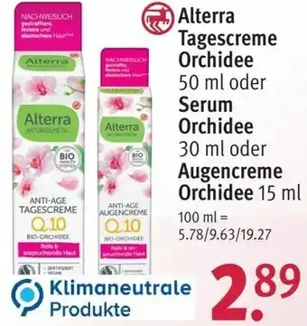 Rossmann Alterra Tagescreme Orchidee 50ml oder Serum Orchidee 30ml oder Augencreme Orchidee 15ml Angebot