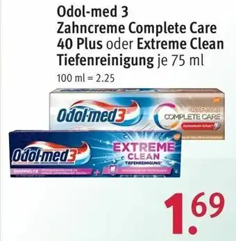 Rossmann Odol med 3 Zahncreme Complete Care 40 Plus oder Extreme Clean Tiefenreinigung 75ml Angebot