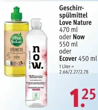 Rossmann Geschirrspümittel Love Nature 470ml oder Now 550ml oder Ecover 450ml Angebot