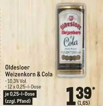 METRO Oldesloer weizenkorn & cola Angebot