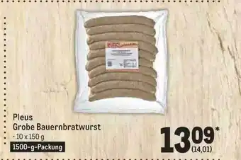 METRO Pleus grobe bauernbratwurst Angebot