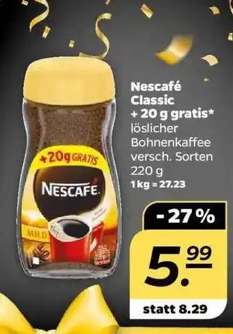 NETTO Nescafé classic + 20 g gratis Angebot