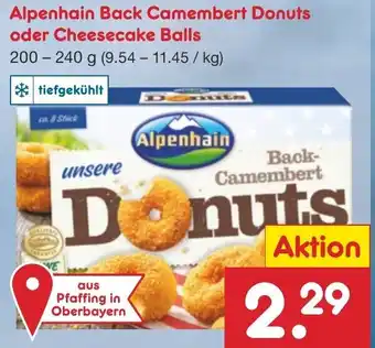 Netto Getränke Discount Alpenhain Back Camembert Donuts oder Cheesecake Balls 200-240 g Angebot