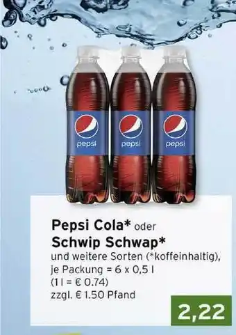 CAP Markt Pepsi-cola Oder Schwip Schwap 6 x 0,5L Angebot