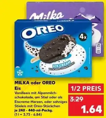 Kaufland Milka oder oreo eis Angebot