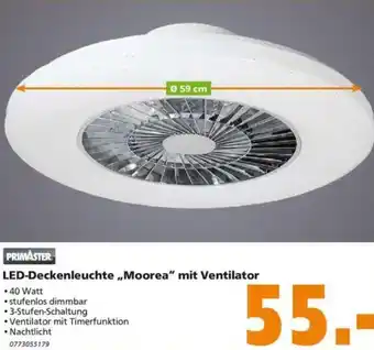 Globus Baumarkt Primaster LED Deckenleuchte ,,Moorea" mit Ventilator Angebot