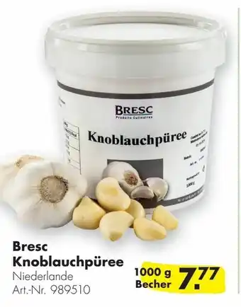 Handelshof Bresc Knoblauchpüree 1000g Becher Angebot