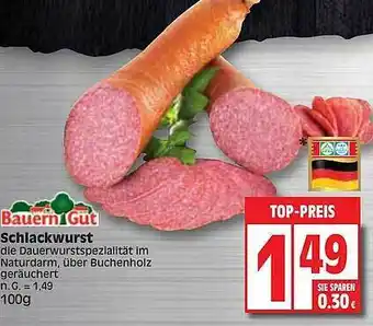 Edeka Bauern gut schlackwurst Angebot