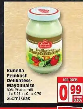 Edeka Kunella feinkost delikatess-mayonnaise Angebot