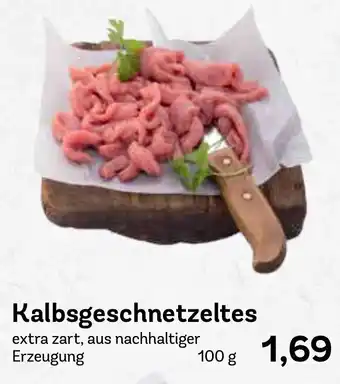 AEZ Kalbsgeschnetzeltes 100 g Angebot