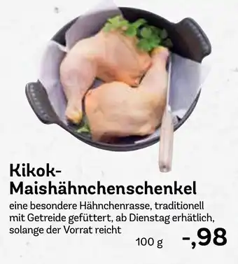 AEZ Kikok Maishähnchenschenkel 100g Angebot