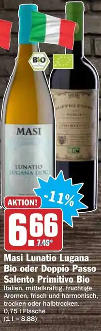 AEZ Masi Lunatio Lugana Bio oder Doppio Passo Salento Primitivo Bio 0,75L Angebot