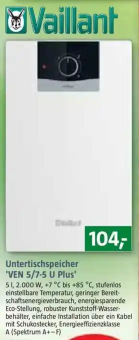 Bauhaus Vaillant Untertischspeicher 'VEN 5/7-5 U Plus Angebot