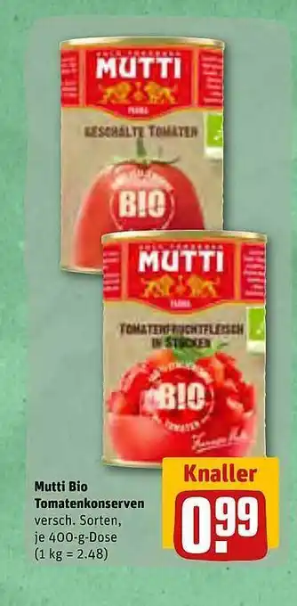 REWE Kaufpark Mutti bio tomatenkonserven Angebot