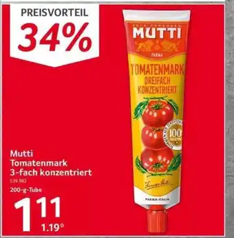 Selgros Mutti tomatenmark 3-fach konzentriert Angebot