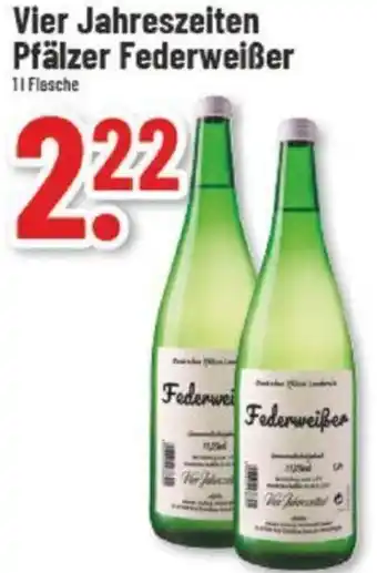 trinkgut Vier Jahreszeiten Pfälzer Federweißer 1 L Flasche Angebot