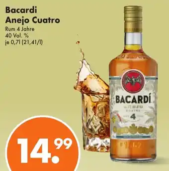 Trink und Spare Bacardi Anejo Cuatro 700 ml Angebot