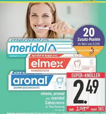 E-Center Elmex, aronal oder meridol zahncreme Angebot