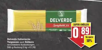 Edeka Delverde italienische teigwaren oder vollkorn Angebot