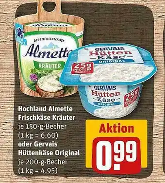 REWE Hochland almette frischkäse kräuter oder gervais hüttenkäse original Angebot