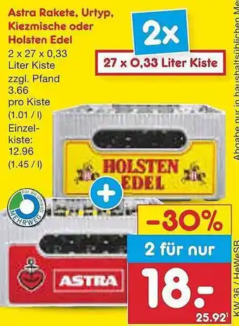 Netto Marken-Discount Astra rakete, urtyp, kiezmische oder holsten edel Angebot