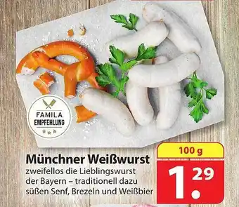 Famila Nord Ost Münchner weißwurst Angebot