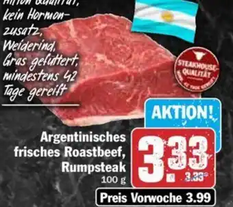 Hit Argentinisches frisches Roastbeef, Rumpsteak 100 g Angebot