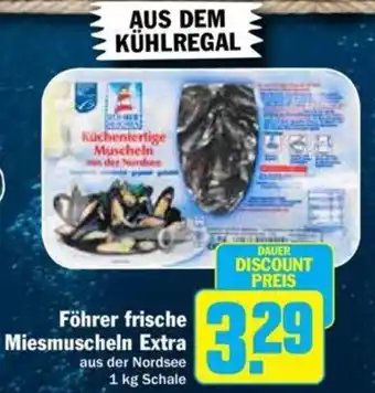 Hit Föhrer Frische Miesmuscheln Extra 1 kg Schale Angebot