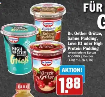 Hit Dr. Oetker Grütze, Sahne Pudding, Love It! oder High Protein Pudding 400-500 g Becher Angebot