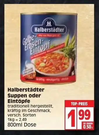 Edeka Hälberstädter Suppen oder Eintöpfe 800ml Dose Angebot