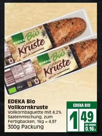 Edeka Edeka Bio Vollkornkruste 300g Angebot