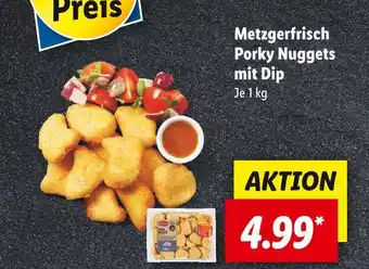 Lidl Metzgerfrisch porky nuggets mit dip Angebot