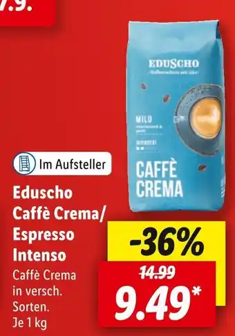 Lidl Eduscho caffè crema oder espresso intenso Angebot