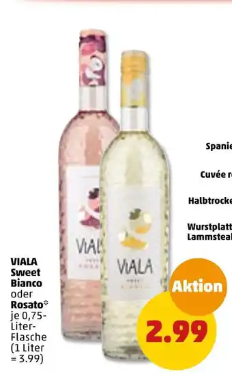 PENNY Viala sweet bianco oder rosato Angebot