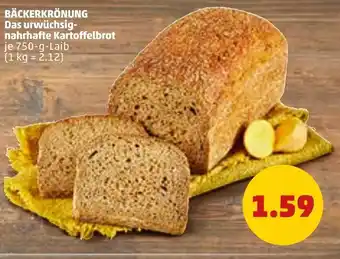 PENNY Bäckerkrönung das urwüchsig-nahrhafte kartoffelbrot Angebot