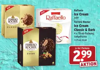 Wasgau Raffaelo Ice Cream oder Ferrero Rocher Ice Cream Classic & Dark 4x70ml Angebot