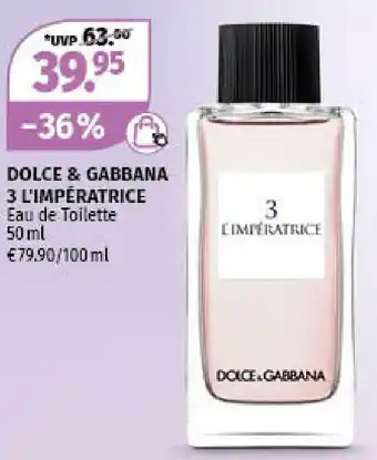 Müller Dolce & Gabbana 3 L'Imperatrice 50ml Angebot