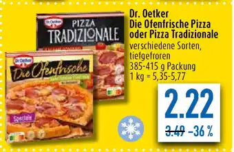 diska Dr. Oetker Die Ofenfrische Pizza o. Pizza Tradizionale 385-415g Angebot